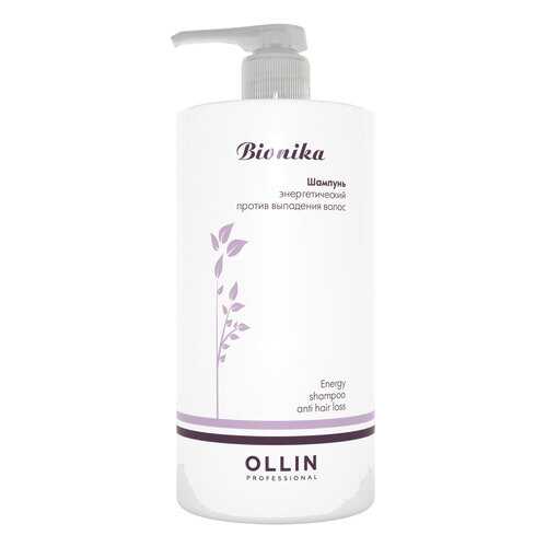 Шампунь Ollin Professional Bionika Energy Anti Hair Loss 750 мл в Парфюм-Лидер